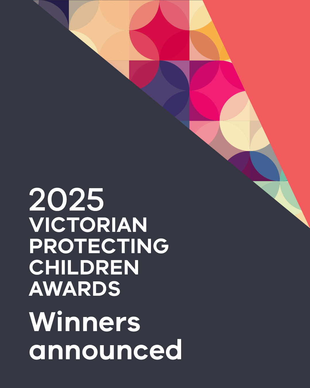 Image showing banner: 2025 Victorian Protecting Children Awards. Winners announced.